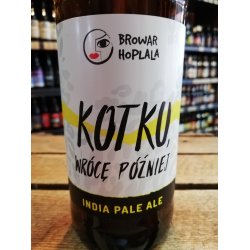 Hoplala Kotku Wrócę Później